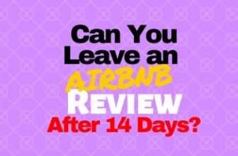 Can You Leave an Airbnb Review After 14 Days