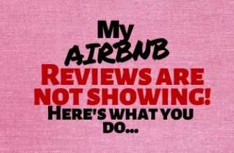 My Airbnb Reviews are Not Showing