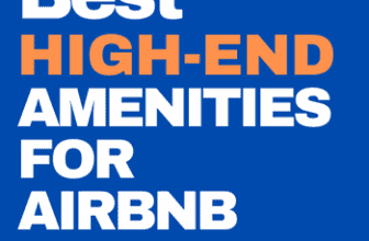 Best High-End Airbnb Amenities