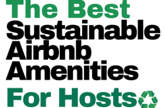 Sustainable Airbnb Amenities